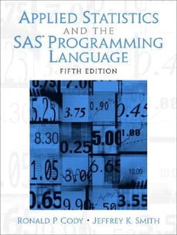 Applied Statistics and the SAS Programming Language